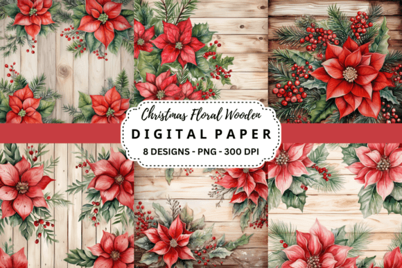 Christmas Floral Wooden Digital Paper: A Designer's Asset