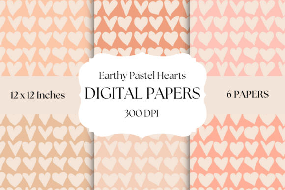 Earthy Pastel Hearts Digital Papers: A Warm Touch for Your Projects
